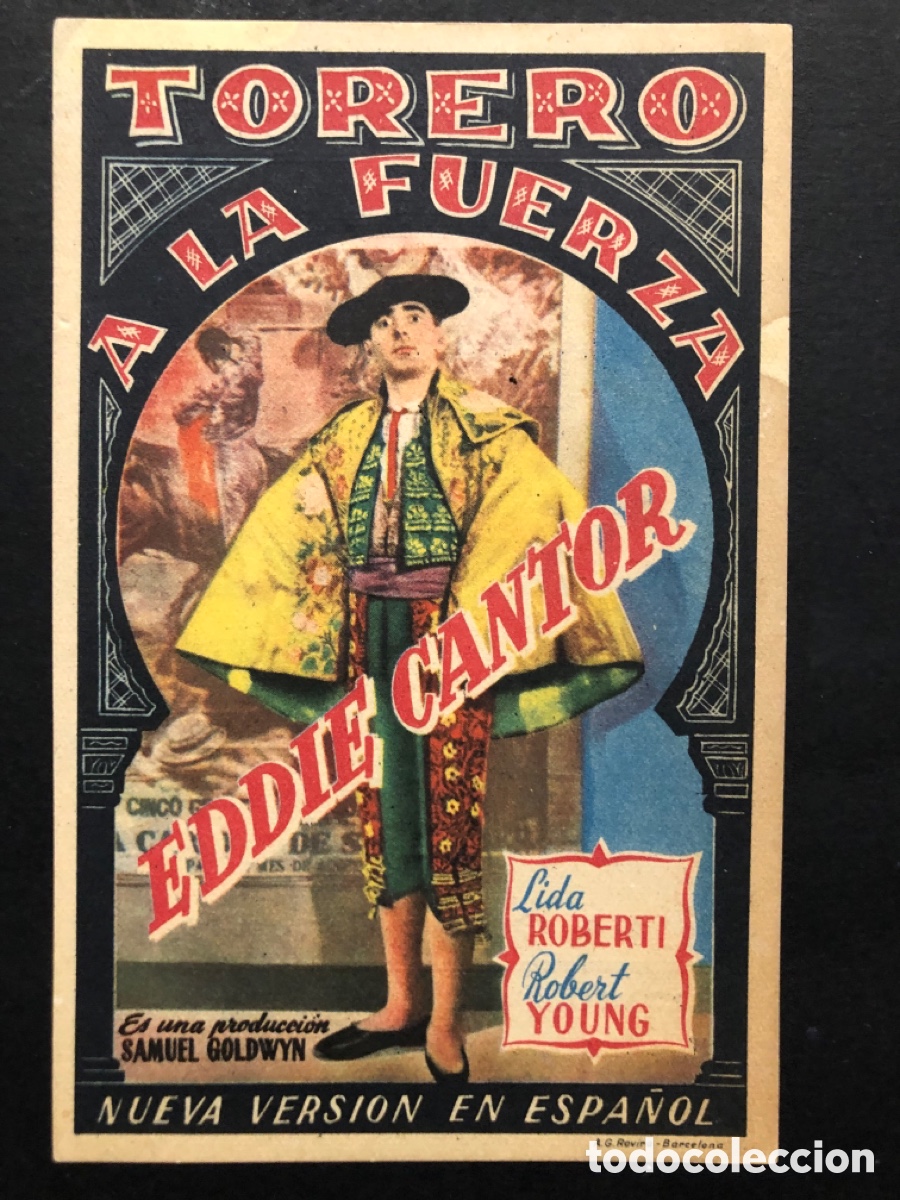 Folhetos de m&atilde;o de filmes antigos de cinema: Programa torero a la fuerza Eddie cantor con publicidad teatro principal aranda A7
