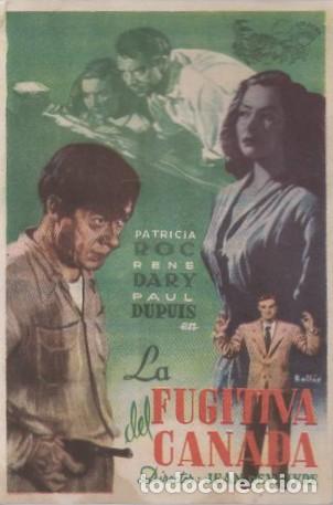 Cine: PROGRAMA DE CINE: LA FUGITIVA DEL CANADA PC-7472 - Foto 1