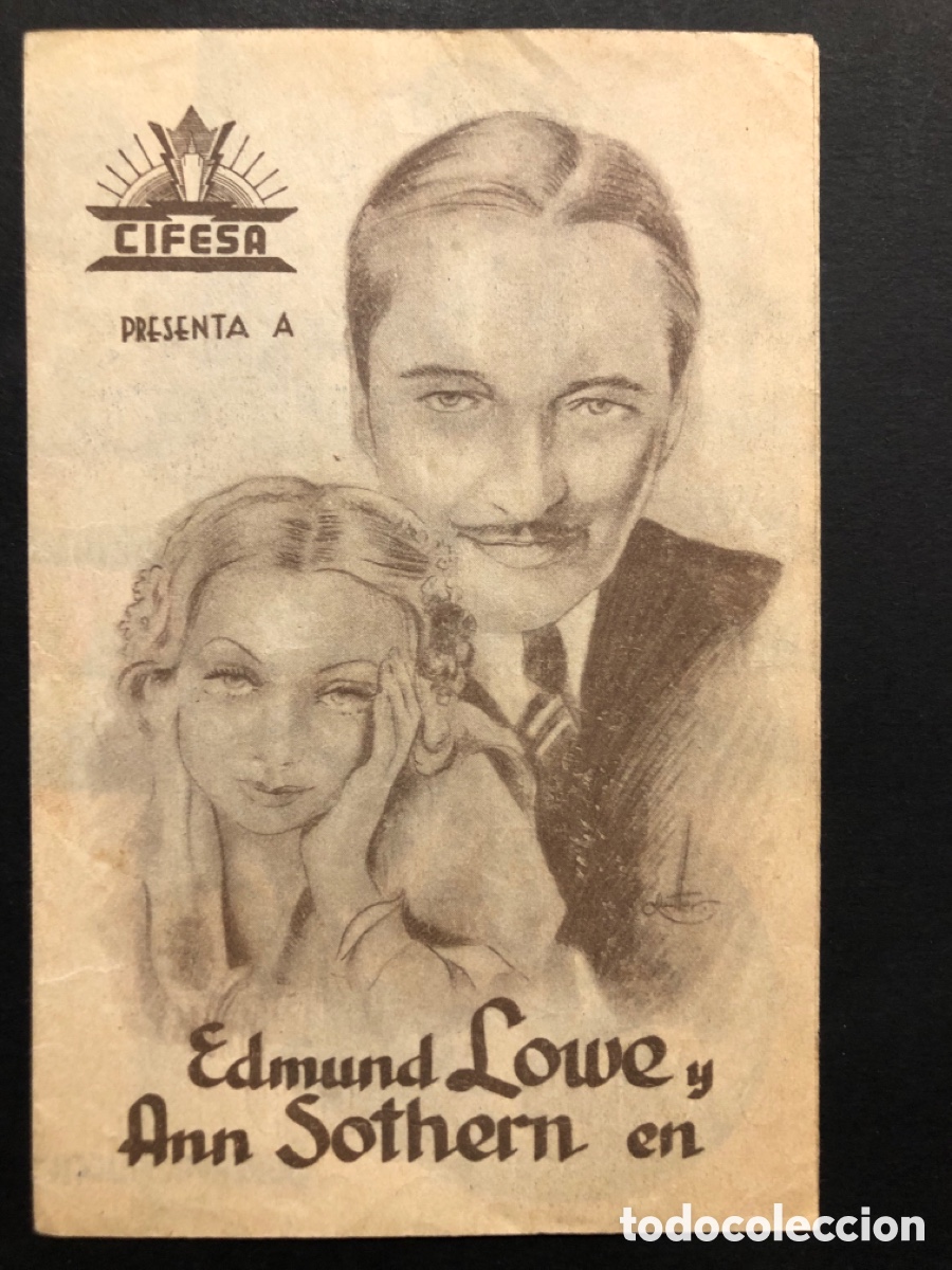 Folhetos de m&atilde;o de filmes antigos de cinema: Programa cifesa es hora de amarnos Edmund Lowe Ann sothern con publicidad sal&oacute;n dore A7
