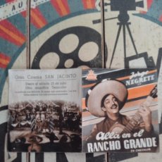 Cine: ALLA EN EL RANCHO GRANDE CON PUBLICIDAD GRAN CINEMA SAN JACINTO