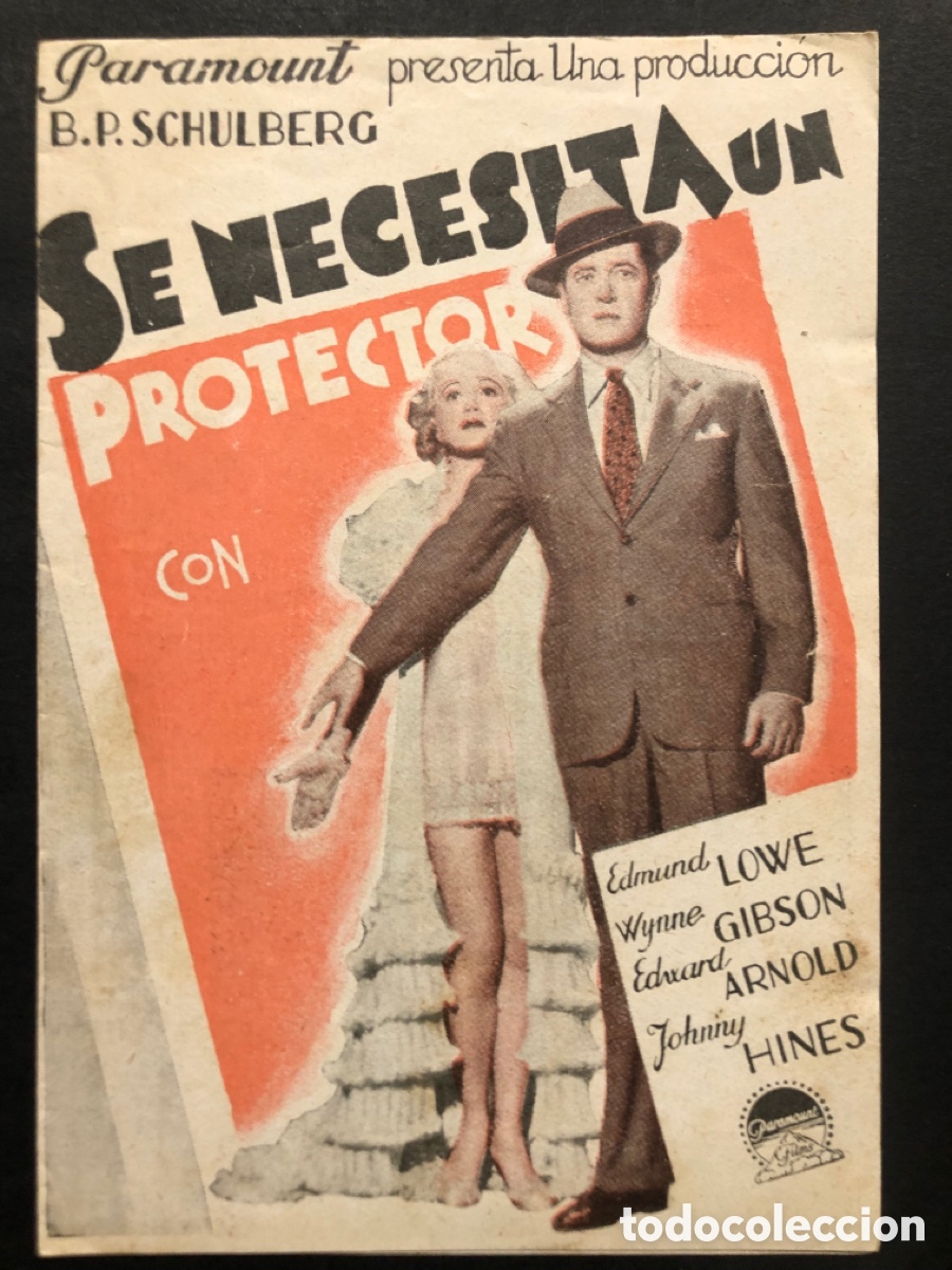 Folhetos de m&atilde;o de filmes antigos de cinema: Programa se necesita un protector Edmund Lowe Wynne Gibson con publicidad clave palace A7