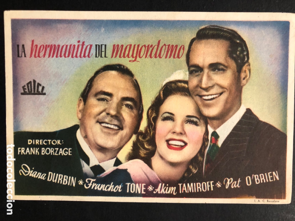Folhetos de m&atilde;o de filmes antigos de cinema: Programa la hermanita del mayordomo diana durbin con publicidad cine Echegaray malaga A7