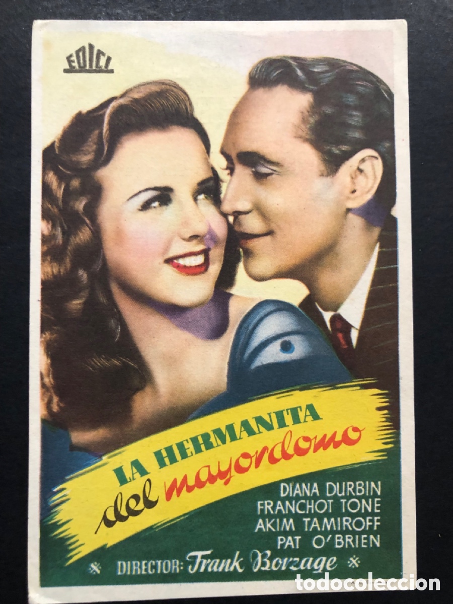 Folhetos de m&atilde;o de filmes antigos de cinema: Programa la hermanita del mayordomo diana durbin con publicidad cine Echegaray malaga A7