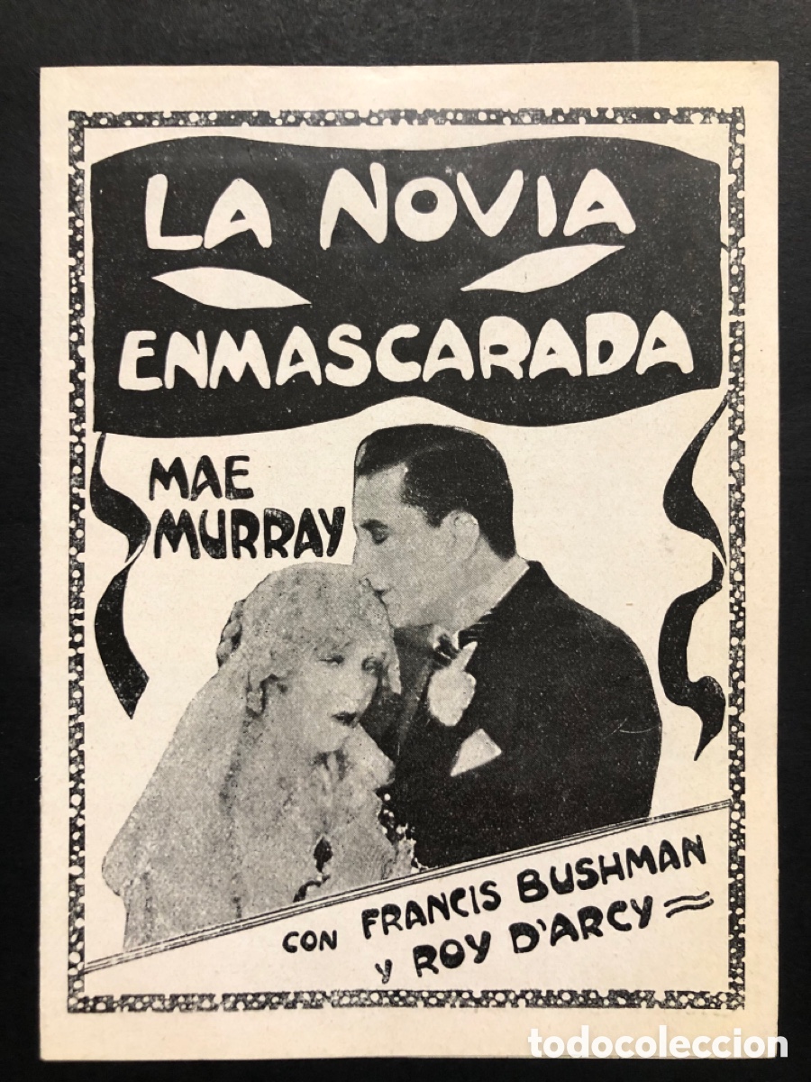 Kino: Programa uruguayo la novia enmascarada Mae Murray A7