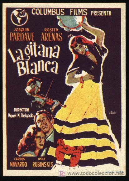 Kino: Q-00901- La gitana blanca (JOAQU&Iacute;N PARDAV&Eacute; - ROSA ARENAS - CARLOS NAVARRO - ISABELA CORONA)