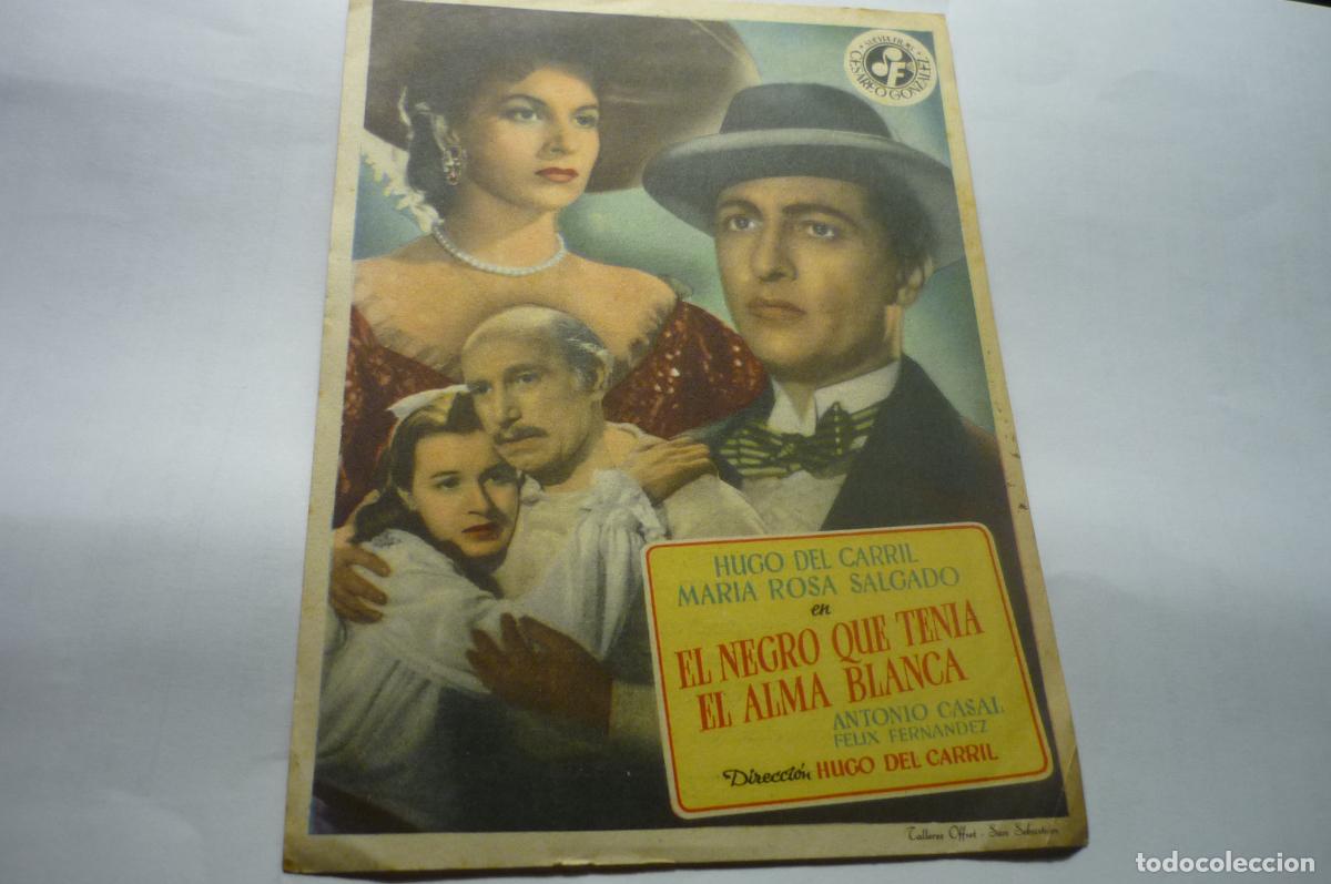 Kino: programa el negro que tenia el alma blanca.-hugo del carril -publicidad ideal .-vitoria??