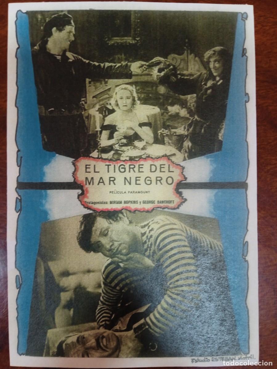  Flyers Publicitaires de films Anciens: TAMMY--PROGRAMA DE CINE---EL TIGRE DEL MAR NEGRO (edit. Esteban Lirola)