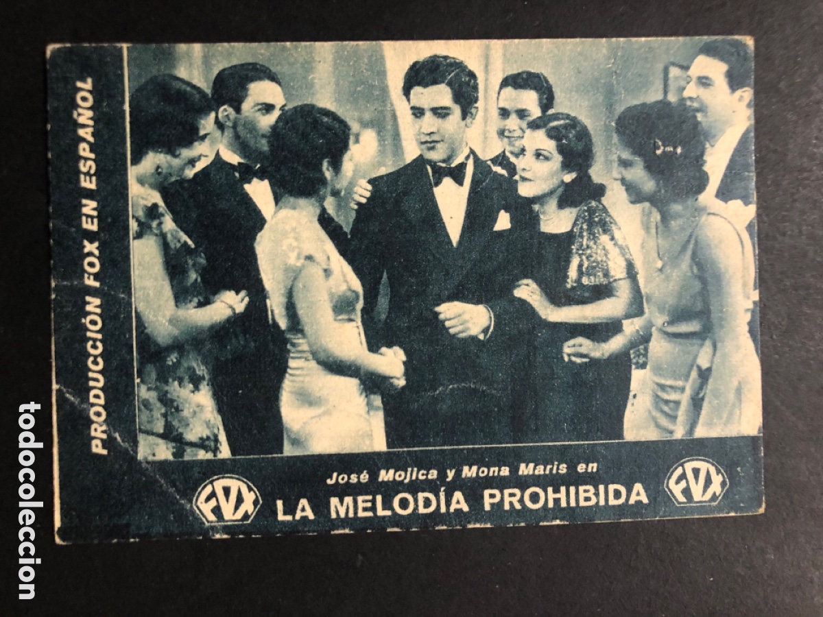  Flyers Publicitaires de films Anciens: Programa la melod&iacute;a prohibida jose mojica con publicidad cine colon A7
