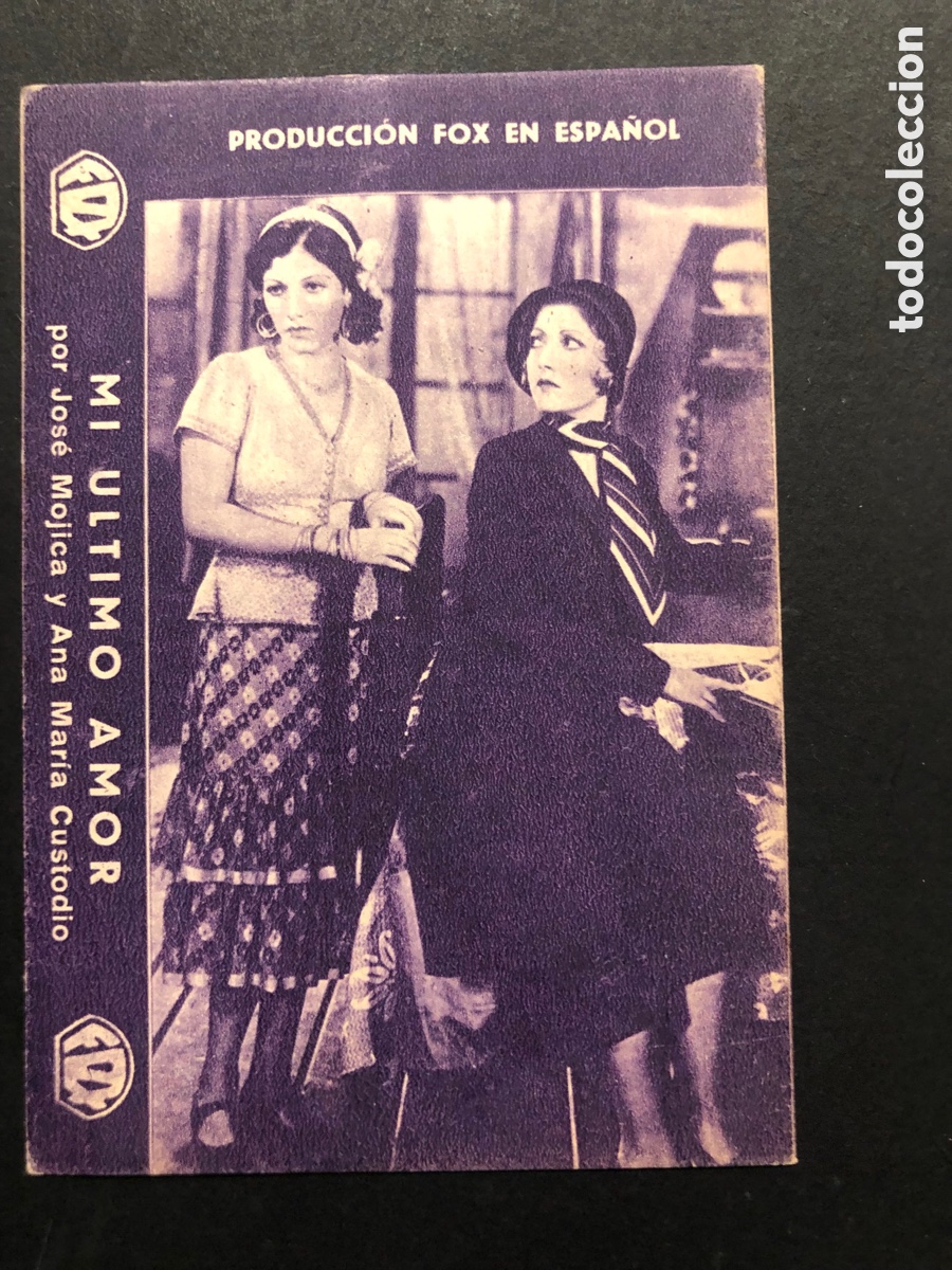  Flyers Publicitaires de films Anciens: Programa mi &uacute;ltimo amor jose mojica Ana Mar&iacute;a custodio A7