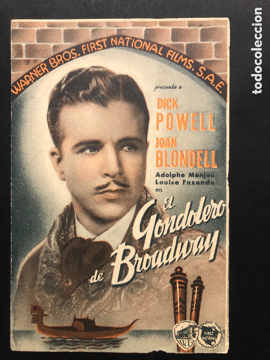 Kino: Programa el gondolero de broadway dick powell joan Blondell publicidad teatro maiquez los dolores A7