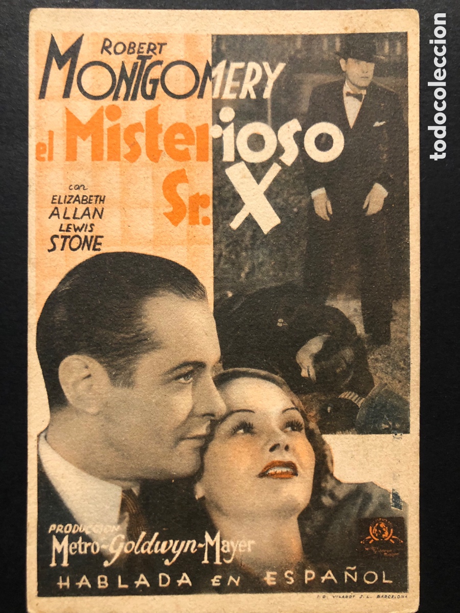  Flyers Publicitaires de films Anciens: Programa MGM el misterioso sr x Robert montgomery con publicidad cine casino y sagales mollet