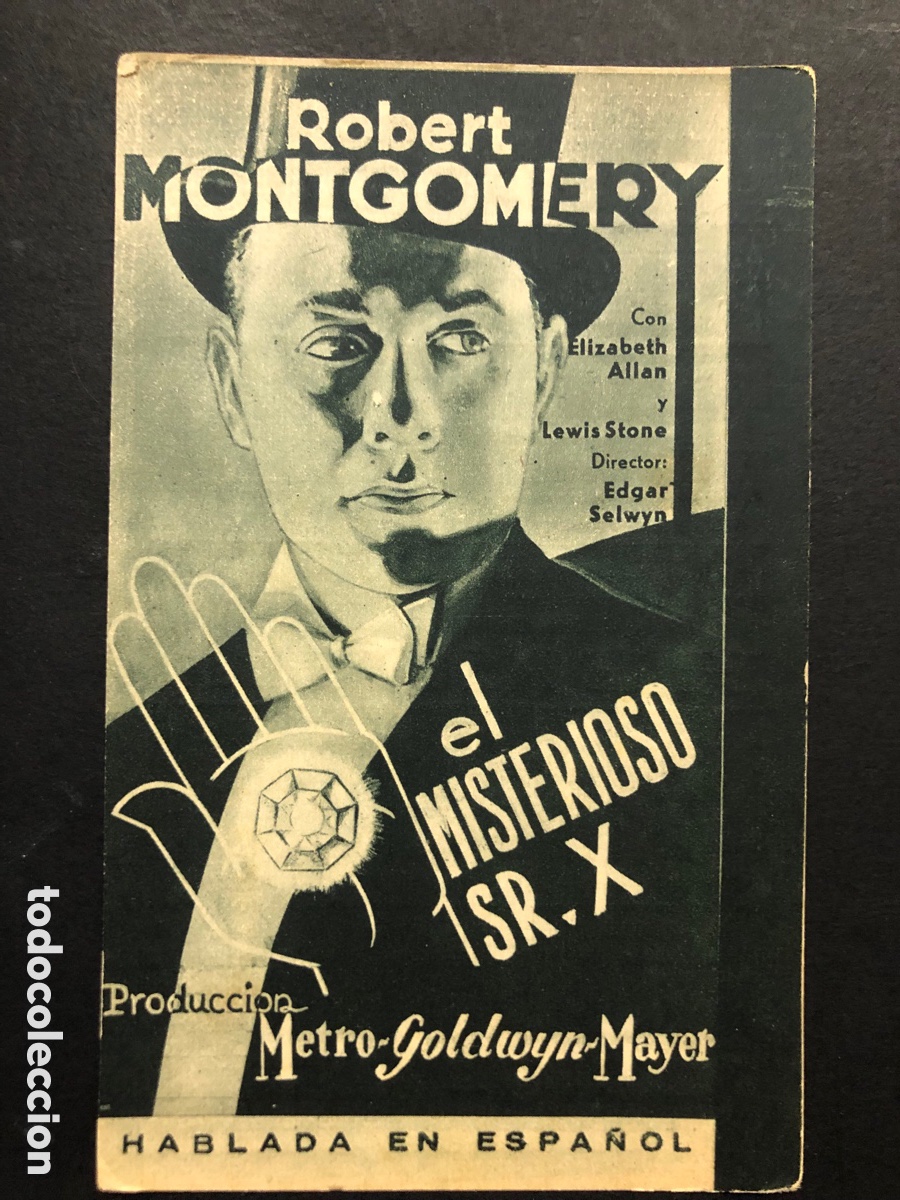  Flyers Publicitaires de films Anciens: Programa el misterioso sr x Robert montgomery con publicidad metropol cinema vilassar de dalt A8