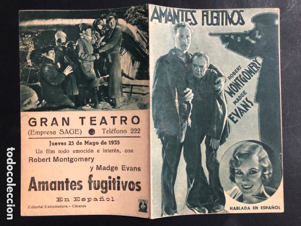  Flyers Publicitaires de films Anciens: Programa amantes fugitivos Robert montgomery Madge evans con publicidad gran teatro C&aacute;ceres A8
