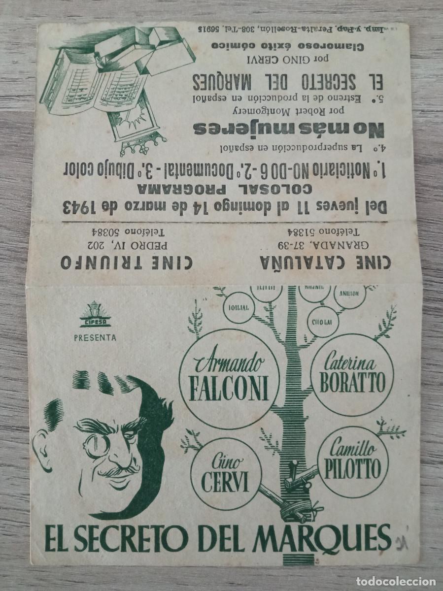  Flyers Publicitaires de films Anciens: EL SECRETO DEL MARQUES, ARMANDO FALCONI, CINES CATALU&Ntilde;A Y TRIUNFO, 1943