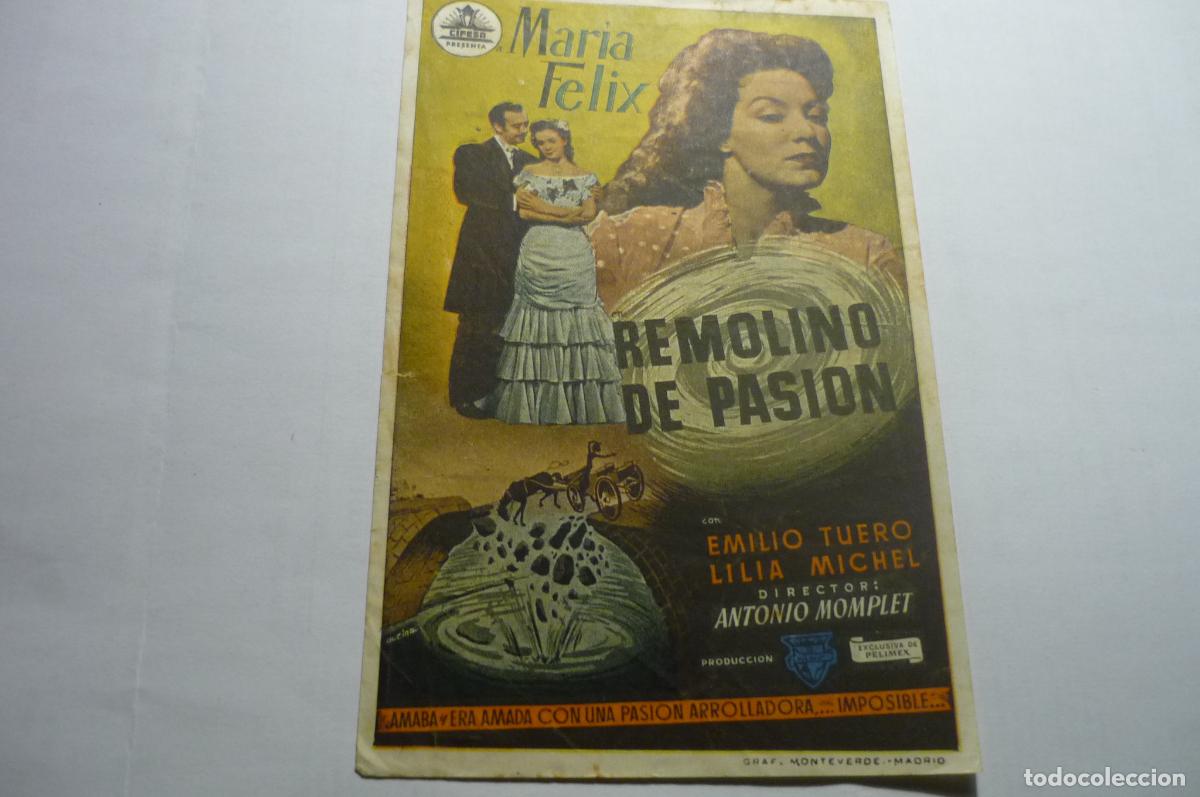  Foglietti di film di film antichi di cinema: programa remolino de pasion maria felix.-publicidad