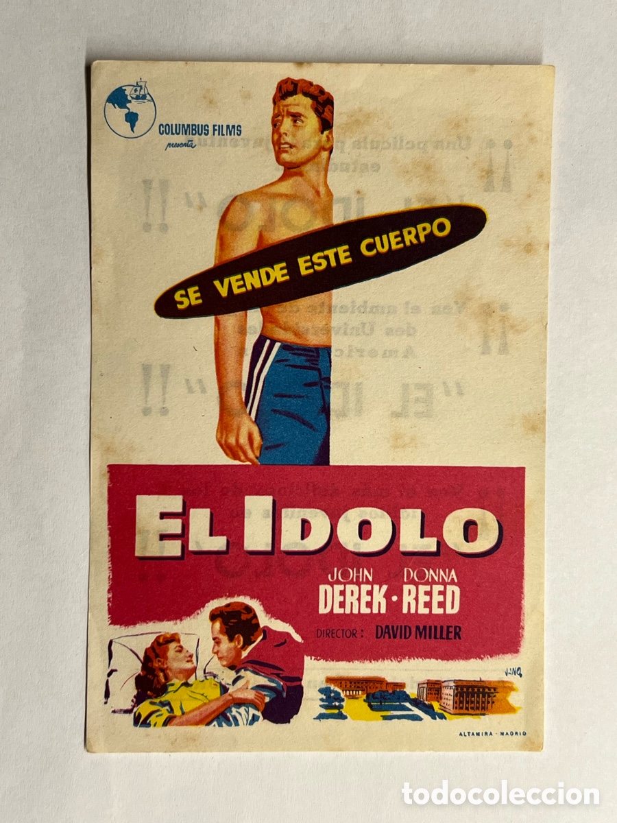 Kino: CINE KURSAAL. EL IDOLO. JOHN DEREK, DONNA REED, DIR. DAVID MILER. Programa de mano (a.1951