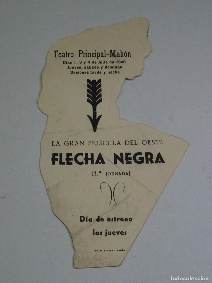 Cine: PROGRAMA DE CINE - FLECHA NEGRA - TEATRO PRINCIPAL MAH&Oacute;N 1948 - Foto 2