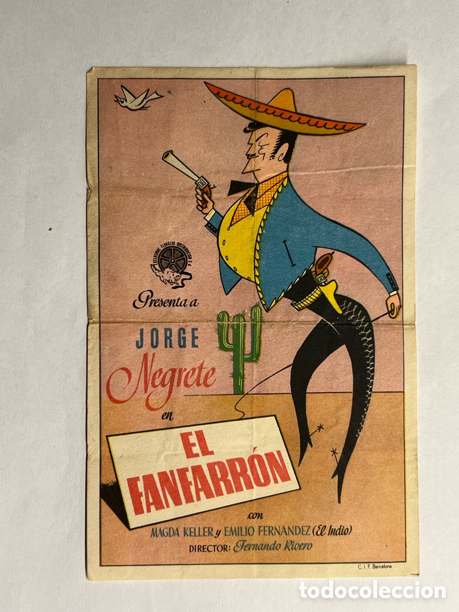 Kino: FOLLETO DE MANO. EL FANFARRON, JORGE NEGRETE, MAGDA KELLER (a.1938) Sin publicidad