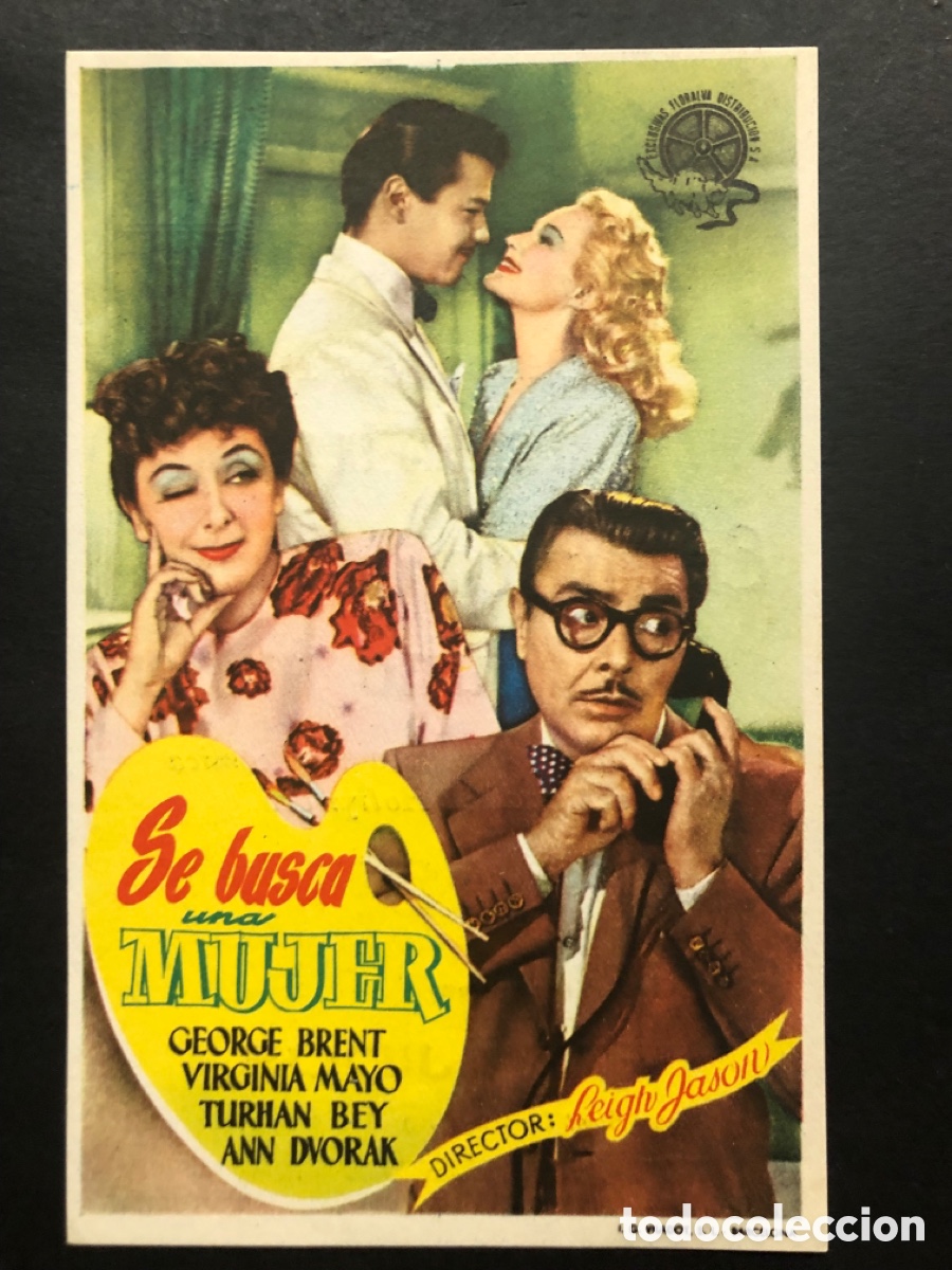  Foglietti di film di film antichi di cinema: Programa se busca una mujer george brent con publicidad cine avenida valencia A8