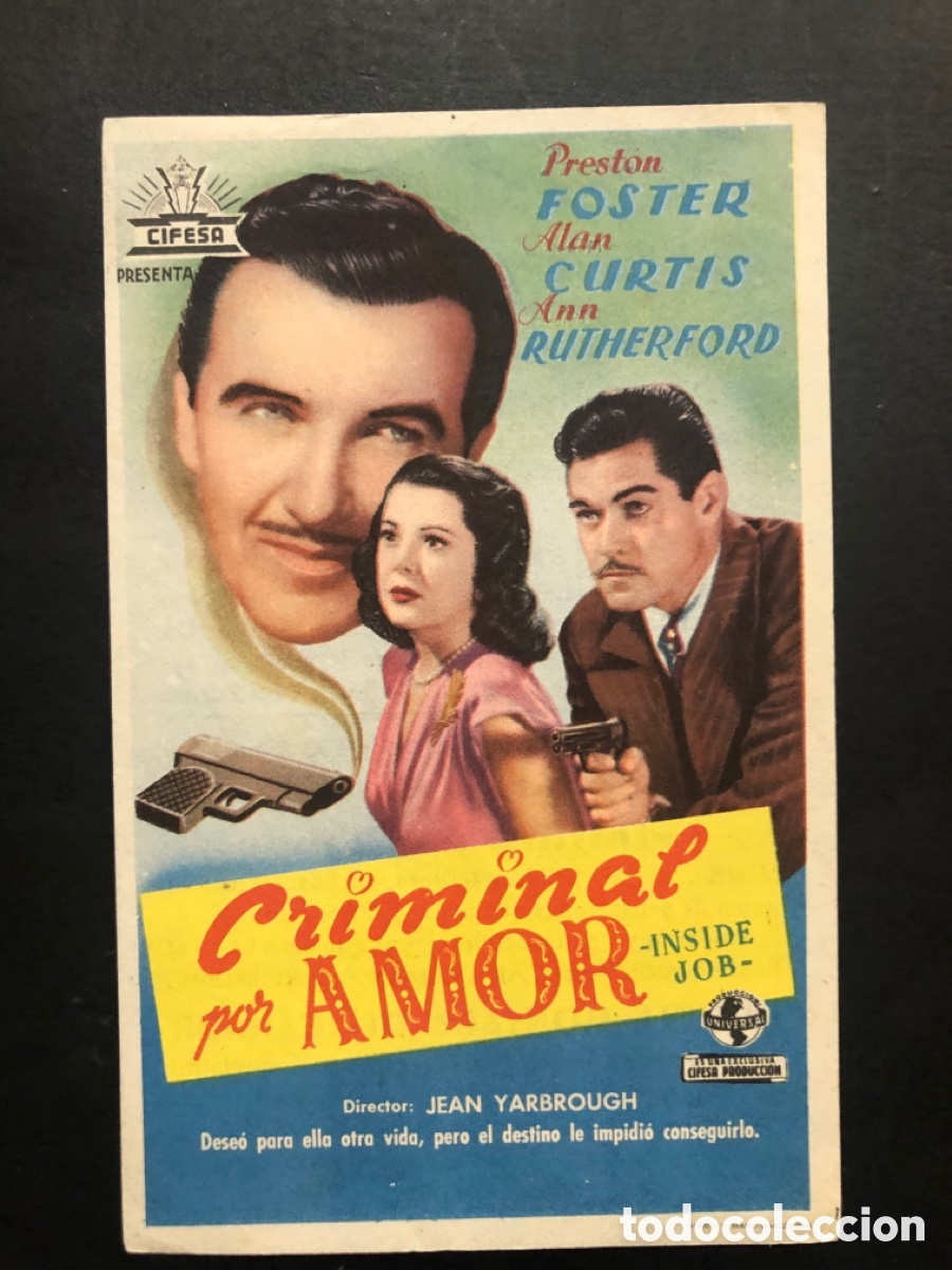  Foglietti di film di film antichi di cinema: Programa criminal por amor preston foster con publicidad cine sagales A8