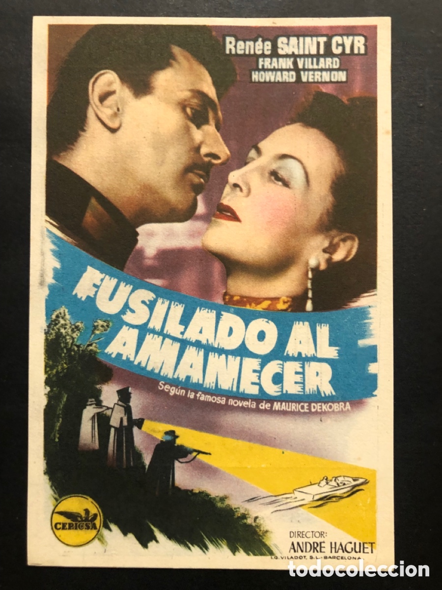  Foglietti di film di film antichi di cinema: Programa fusilado al amanecer Renee saint cyr con publicidad teatro principal aranda A8