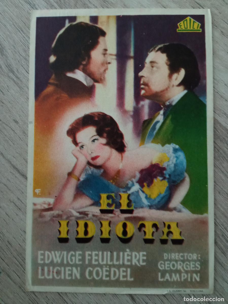 Cine: EL IDIOTA, EDWIGE FEULLI&Egrave;RE - Foto 1