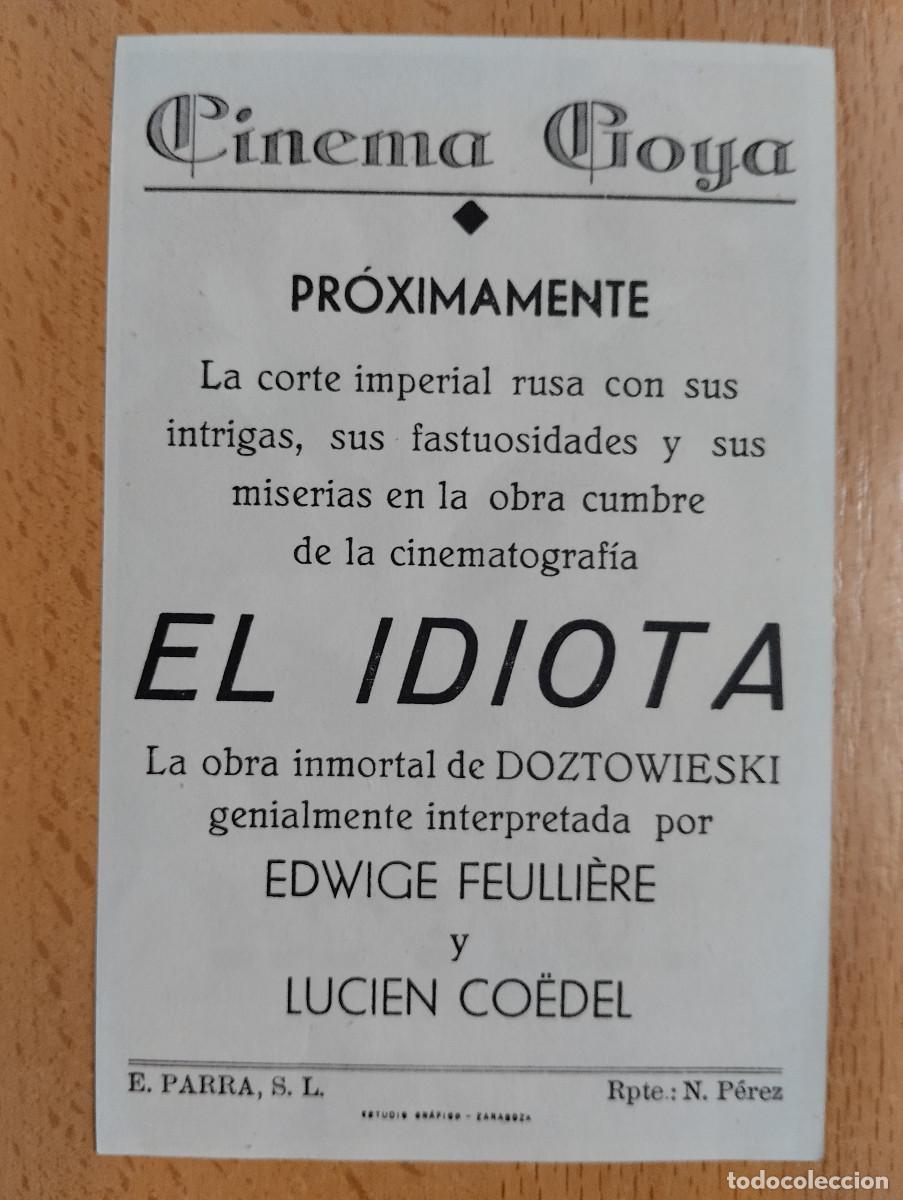 Cine: PROGRAMA DE CINE. EL IDIOTA. CINEMA GOYA. ZARAGOZA. - Foto 2