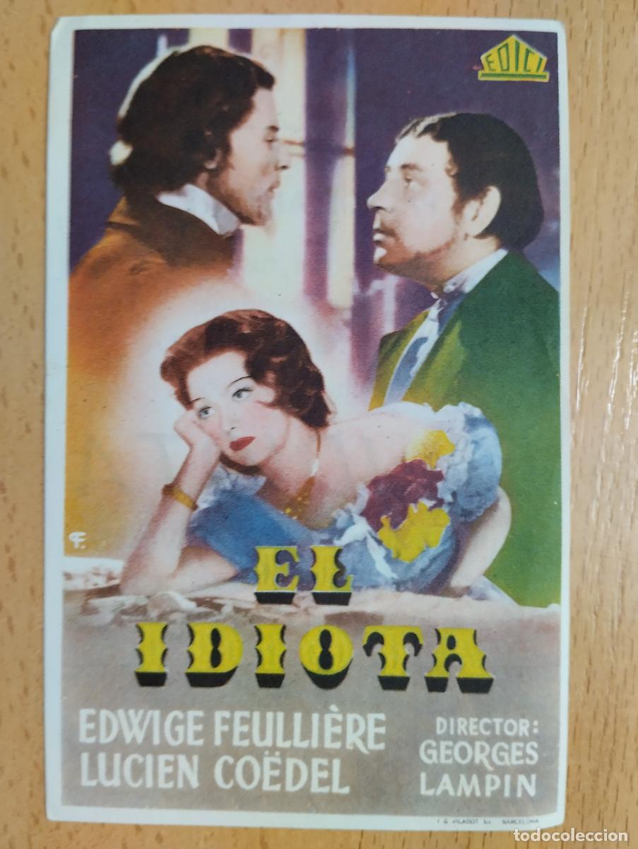 Cine: PROGRAMA DE CINE. EL IDIOTA. CINEMA GOYA. ZARAGOZA. - Foto 1