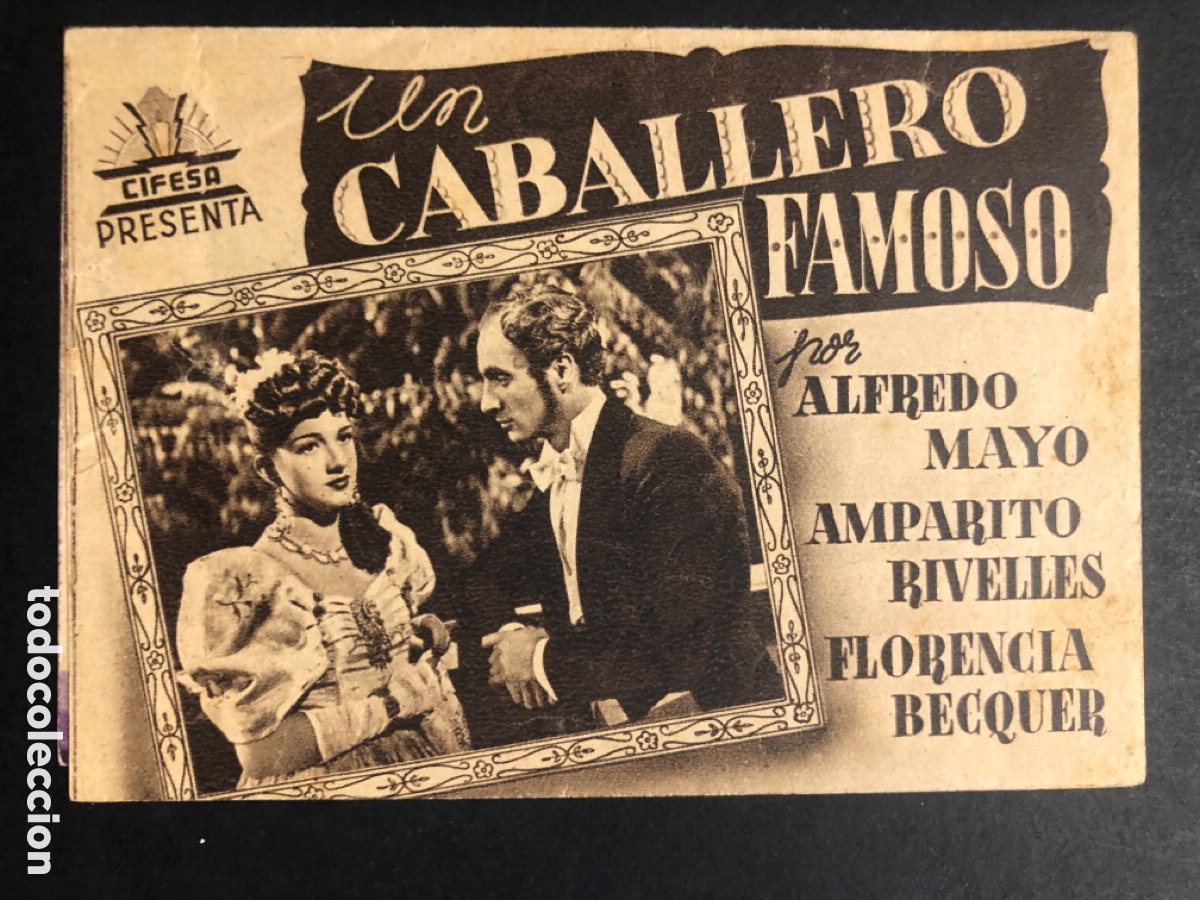 Flyers Publicitaires de films Anciens: Programa un caballero famoso alfredo mayo con publicidad cine moderno A9