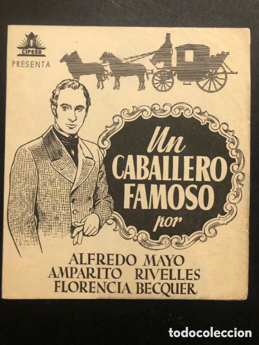  Flyers Publicitaires de films Anciens: Programa un caballero famoso alfredo mayo con publicidad cine zorrilla A9