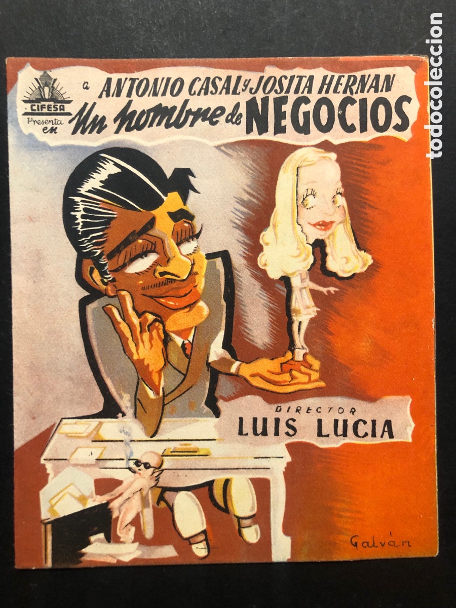  Flyers Publicitaires de films Anciens: Programa un hombre de negocios antonio casal con publicidad cine goya A9