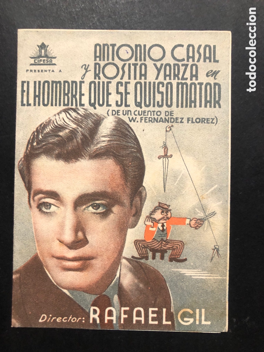  Flyers Publicitaires de films Anciens: Programa el hombre que se quiso matar antonio casal con publicidad cine Picarol A9