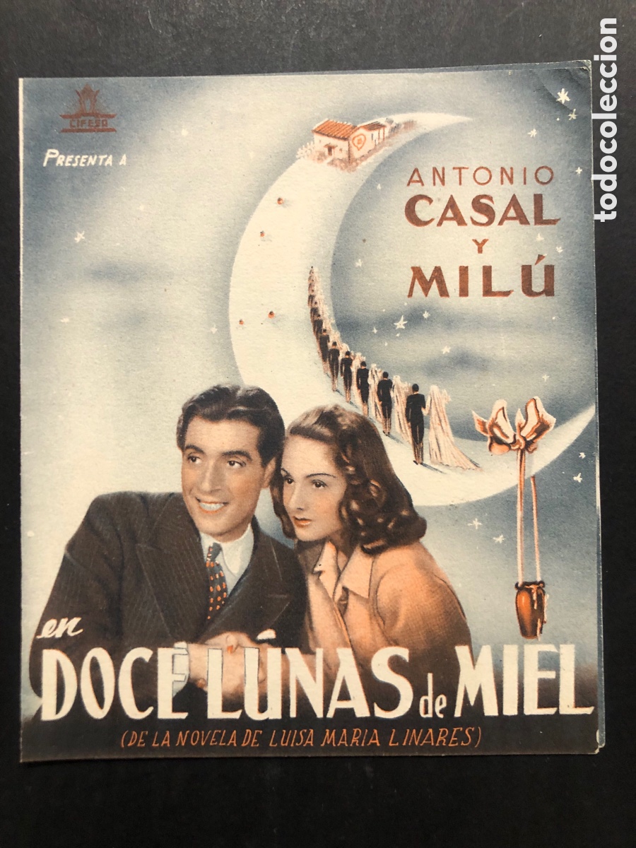  Flyers Publicitaires de films Anciens: Programa doce lunas de miel antonio casal con publicidad cine plaza de toros antequera A9