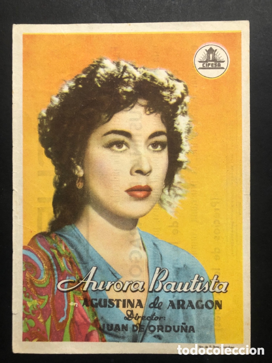  Foglietti di film di film antichi di cinema: Programa agustina de aragon aurora bautista con publicidad cine sur mislata A9