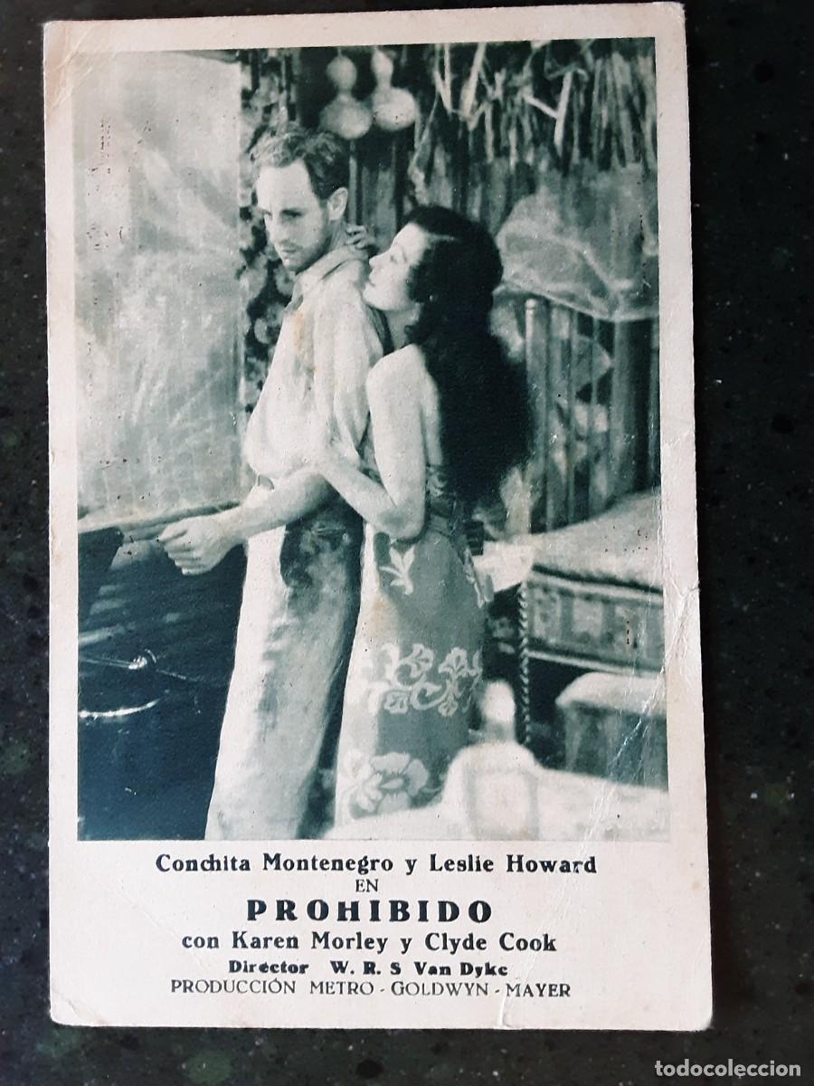  Foglietti di film di film antichi di cinema: PROHIBIDO, CONCHITA MONTENEGRO, LESLIE HOWARD, MGM