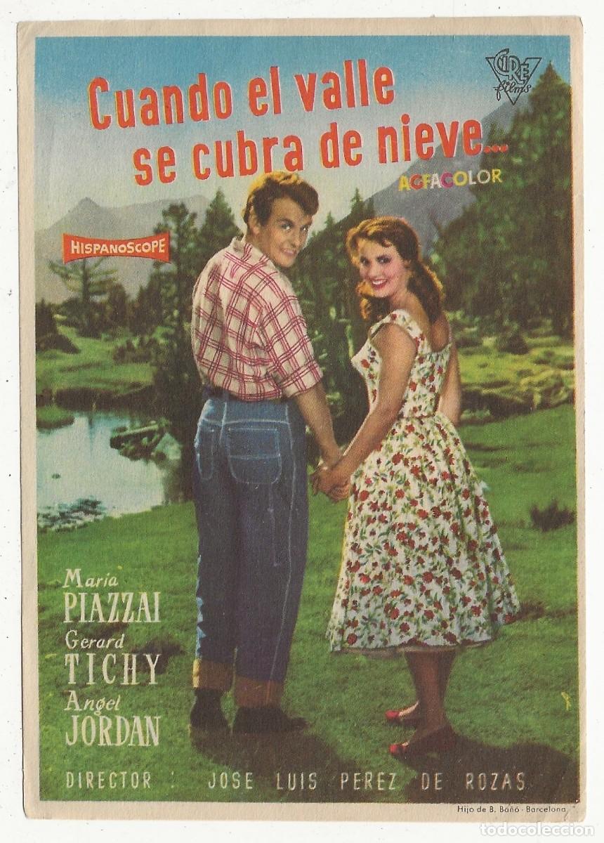 Cine: CUANDO EL VALLE SE CUBRA DE NIEVE - PROGRAMA FOLLETO DE CINE - Foto 1