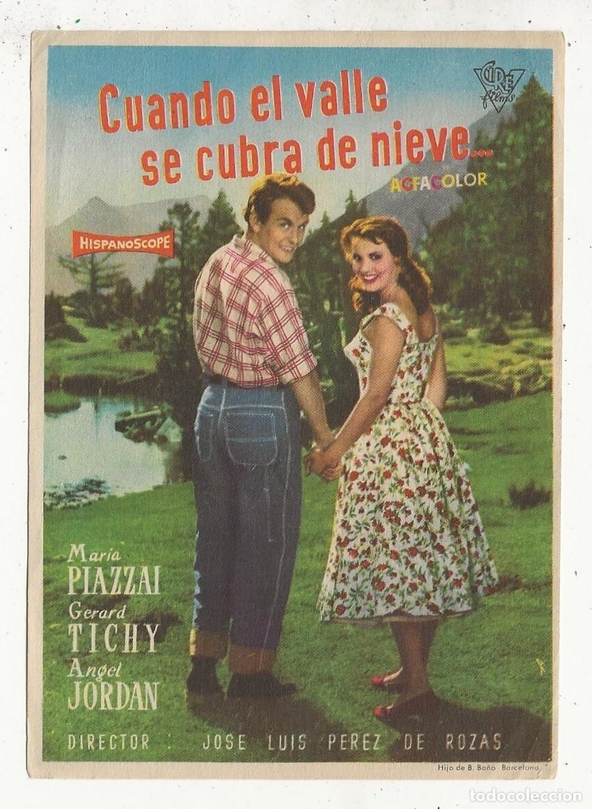 Cine: CUANDO EL VALLE SE CUBRA DE NIEVE - PROGRAMA FOLLETO DE CINE - Foto 1