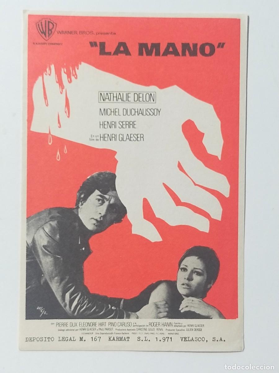 Folhetos de m&atilde;o de filmes antigos de cinema: Programa Sencillo Orig: LA MANO. Nathalie Delon, Michael Duchaussoy - Sin cine impreso.