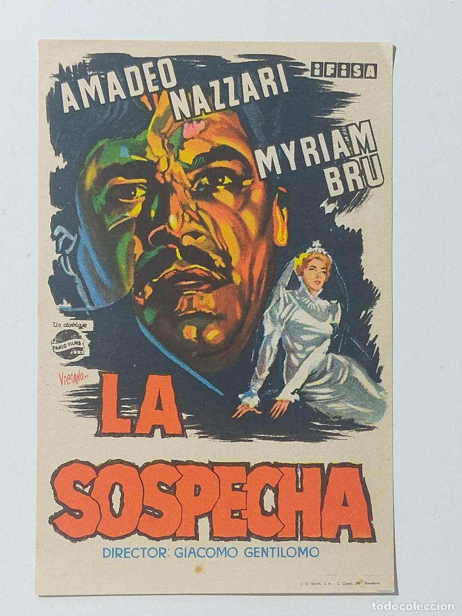 Folhetos de m&atilde;o de filmes antigos de cinema: Programa Sencillo Orig: LA SOSPECHA. Amadel Nazzari, Myriam Bru - Sin cine impreso.