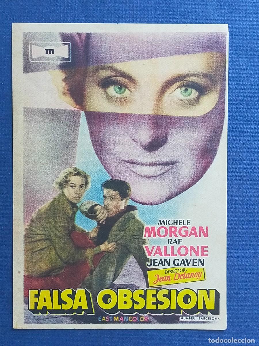 Folhetos de m&atilde;o de filmes antigos de cinema: Programa Sencillo Orig: FALSA OBSESION. Michele Morgan, Raf Vallone, Jean Gaven - Sin cine impreso.