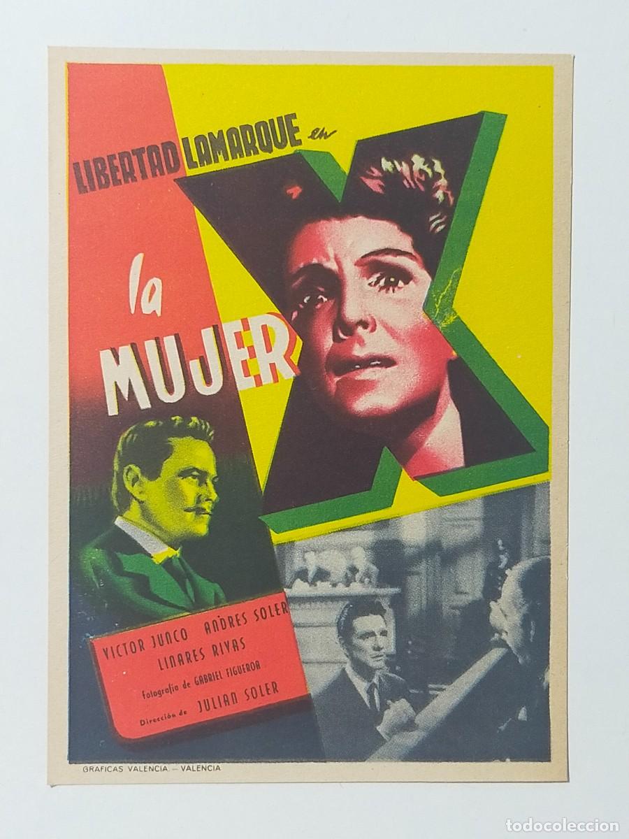 Folhetos de m&atilde;o de filmes antigos de cinema: Programa Sencillo Orig: LA MUJER X. Libertad Lamarque, Victor Junco - Sin cine impreso.