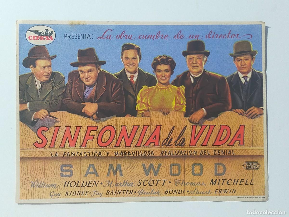 Folhetos de m&atilde;o de filmes antigos de cinema: Programa Sencillo Orig: SINFONIA DE LA VIDA. William Holden, Martha Scott - Sin cine impreso.