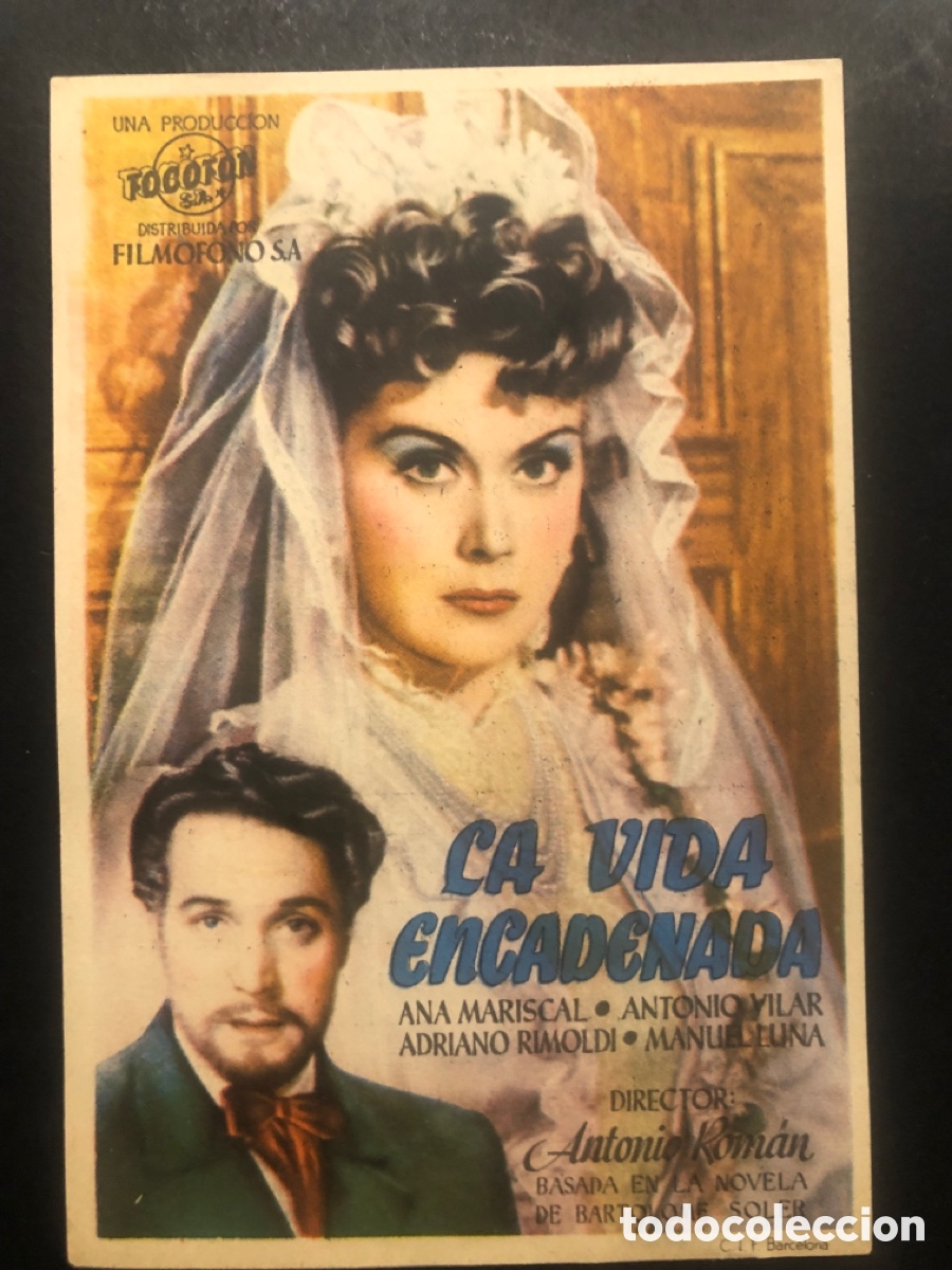 Folhetos de m&atilde;o de filmes antigos de cinema: Programa vida encadenada Ana mariscal con publicidad gran teatro cinema A9