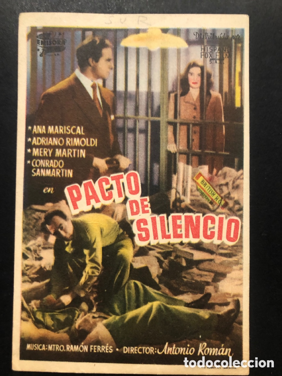 Folhetos de m&atilde;o de filmes antigos de cinema: Programa pacto de silencio Ana mariscal con publicidad cine Sur mislata A9