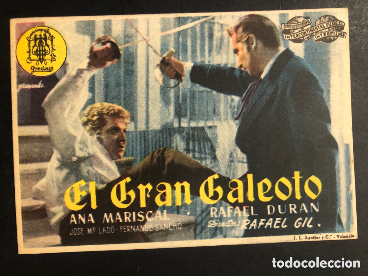 Folhetos de m&atilde;o de filmes antigos de cinema: Programa el gran galeoto Ana mariscal con publicidad teatro cine banda primitiva liria A9