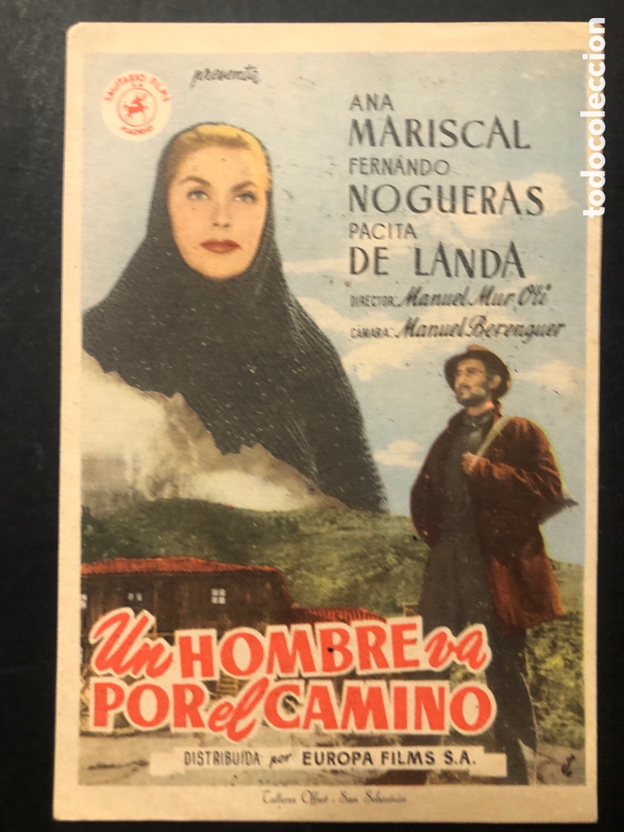 Folhetos de m&atilde;o de filmes antigos de cinema: Programa un hombre va por el camino Ana mariscal con publicidad cine rialto valencia A9