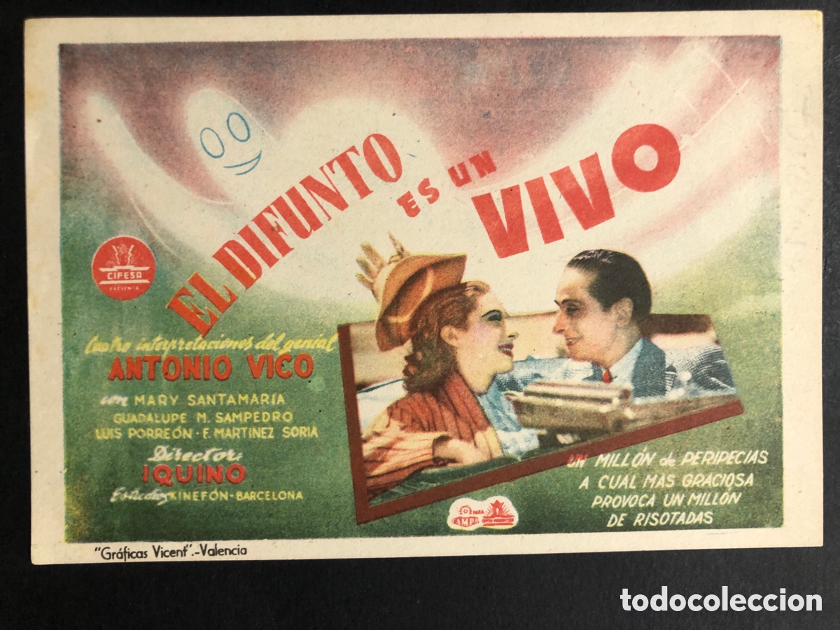 Folhetos de m&atilde;o de filmes antigos de cinema: Programa sencillo Cifesa el difunto es un vivo Antonio vico A9