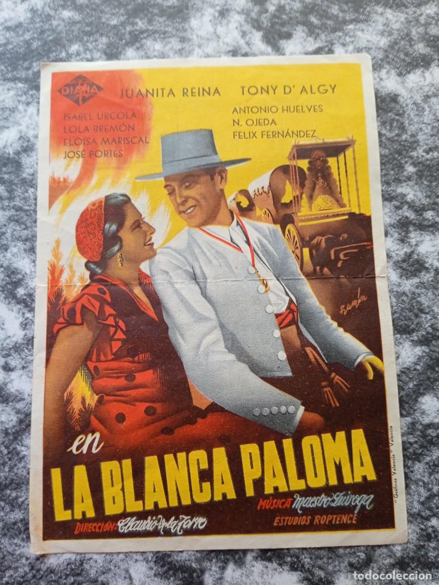 Folhetos de m&atilde;o de filmes antigos de cinema: La Blanca Paloma con publicidad Gran Teatro Nacional