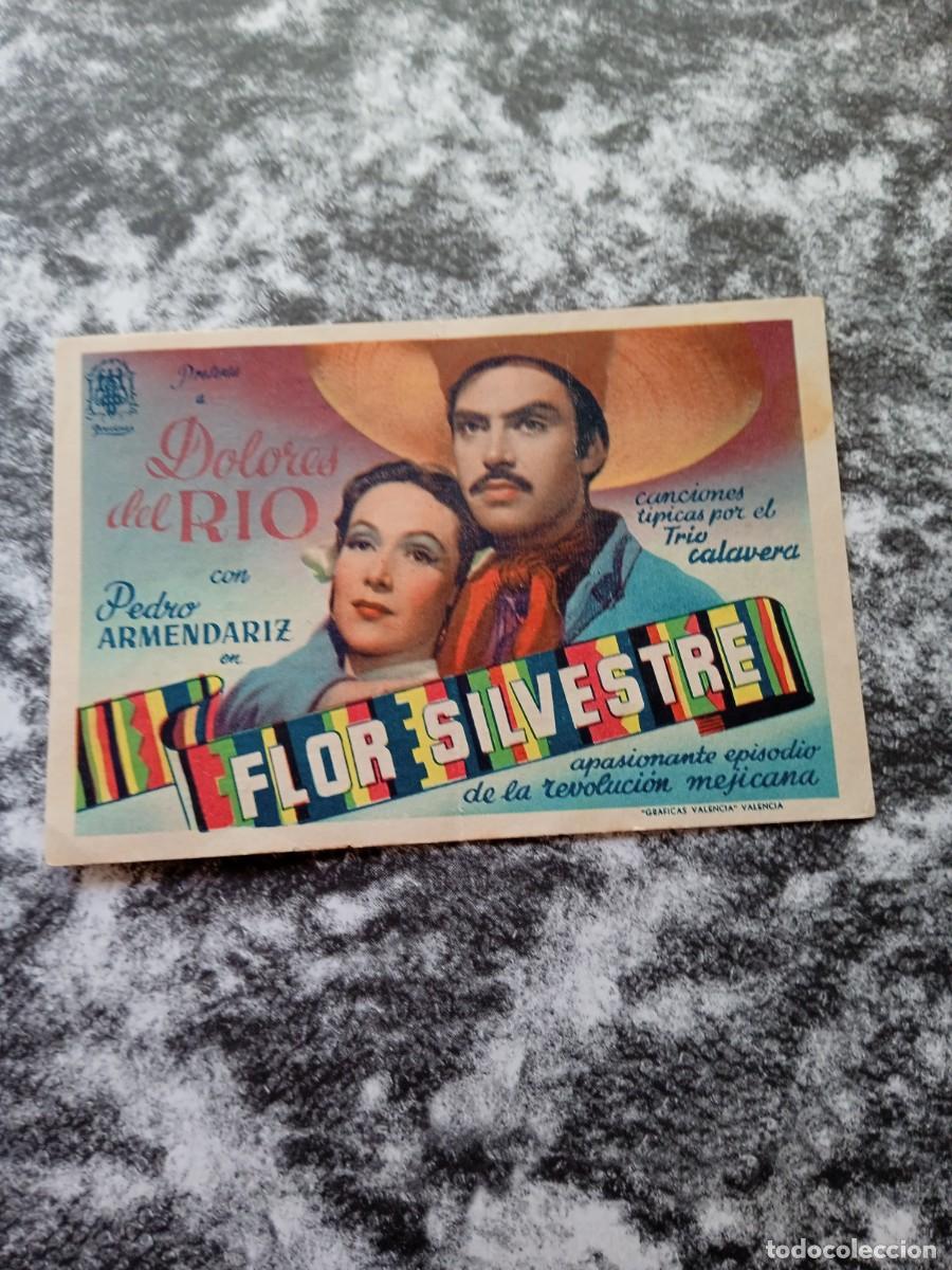 Folhetos de m&atilde;o de filmes antigos de cinema: Flor silvestre con publicidad Alkazar