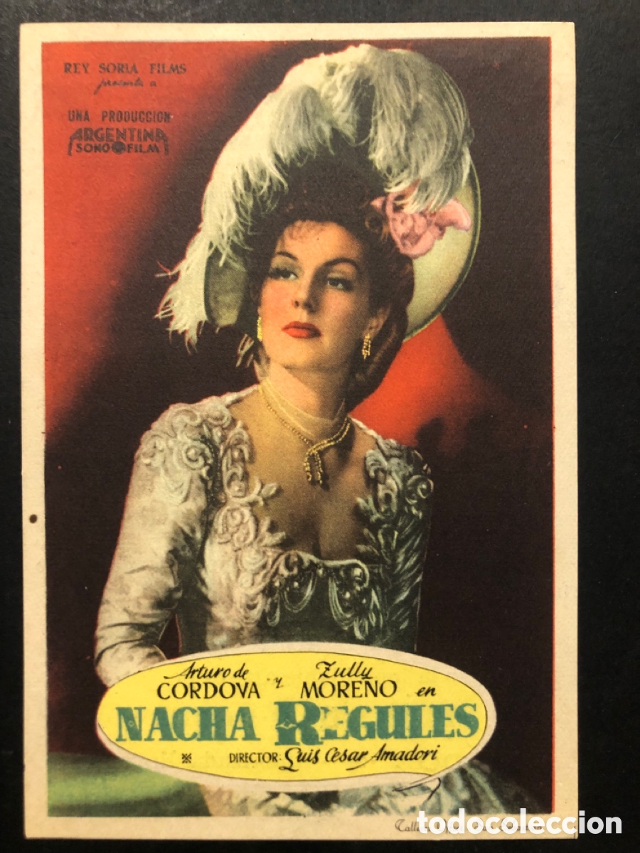 Cinema: Programa Nacha regules Arturo de cordova zully moreno con publicidad cine carthago los alc&aacute;zares A9